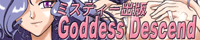 Goddess@Descend